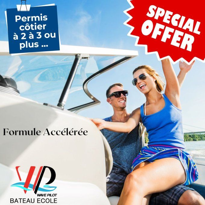 Permis côtier à deux ou à trois ... ou plus ... - Formule accélérée